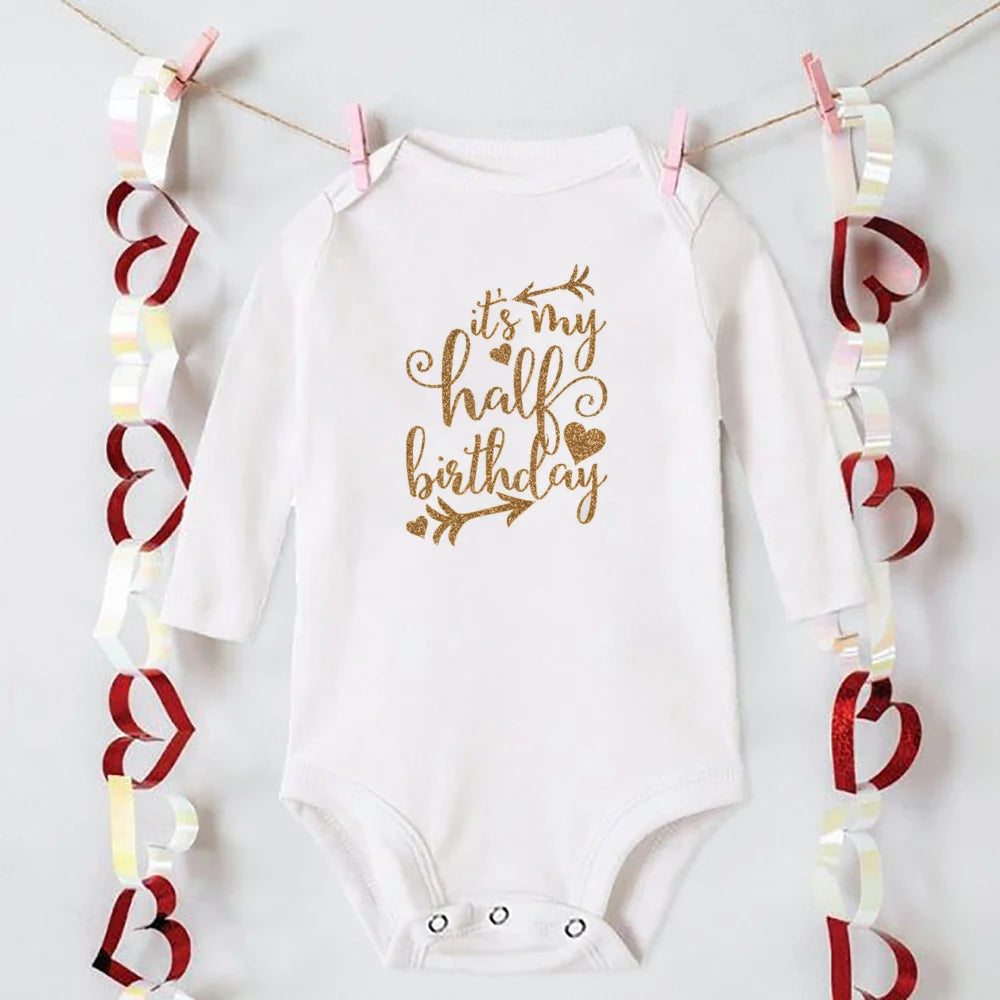 My 1/2 Birthday Newborn Bodysuit