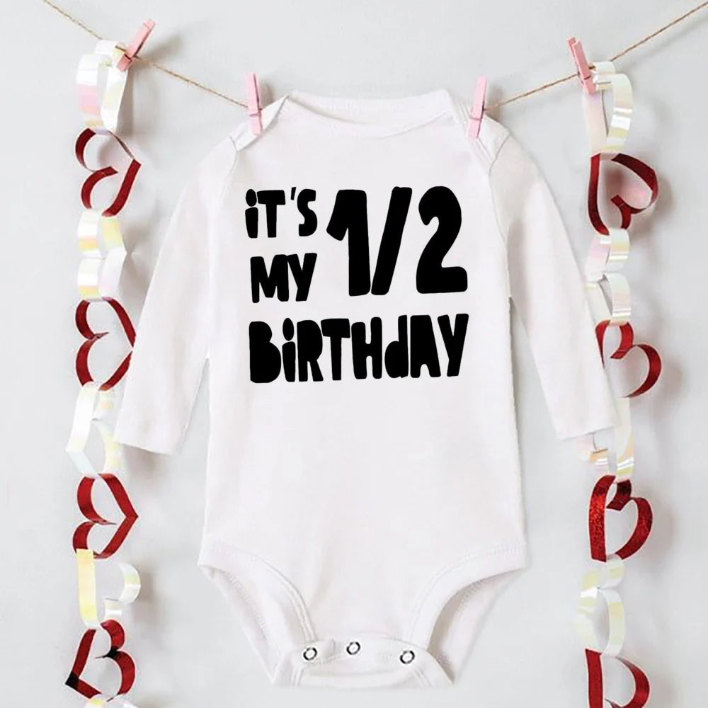My 1/2 Birthday Newborn Bodysuit